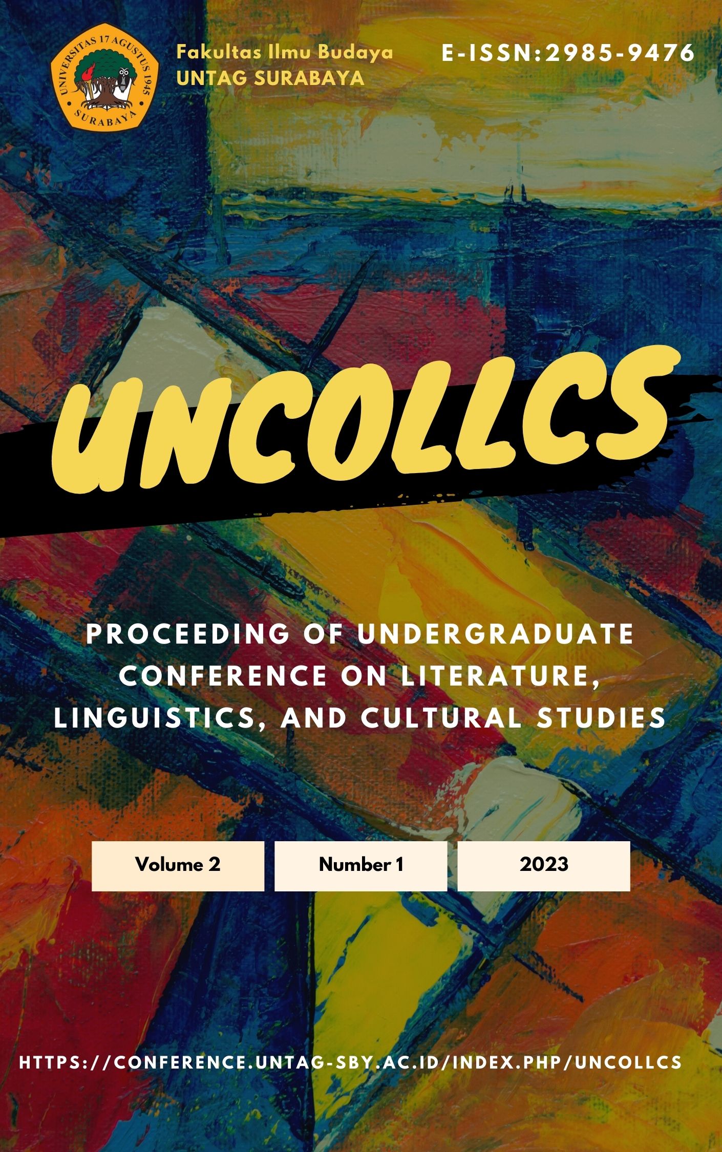					View Vol. 2 No. 1 (2023): PROCEEDING RESEARCH ON LITERARY, LINGUISTIC, AND CULTURAL STUDIES
				